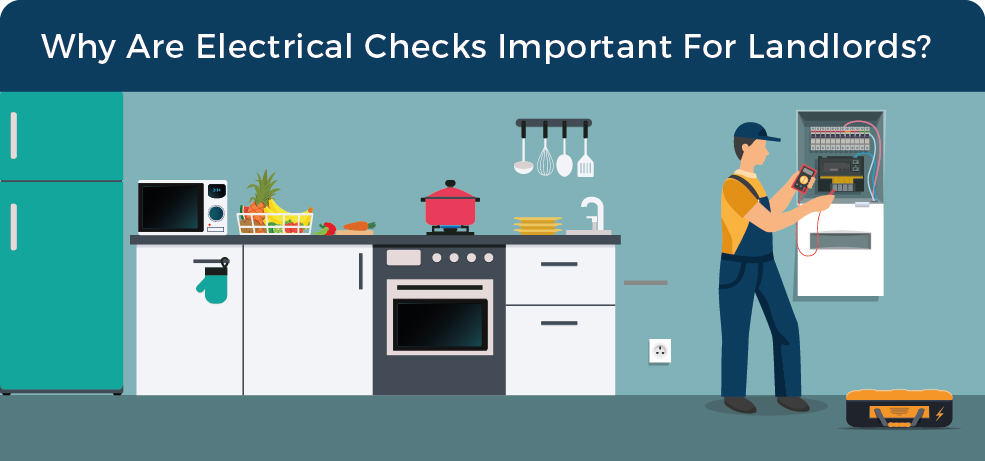Why Landlord Electrical Checks are important 